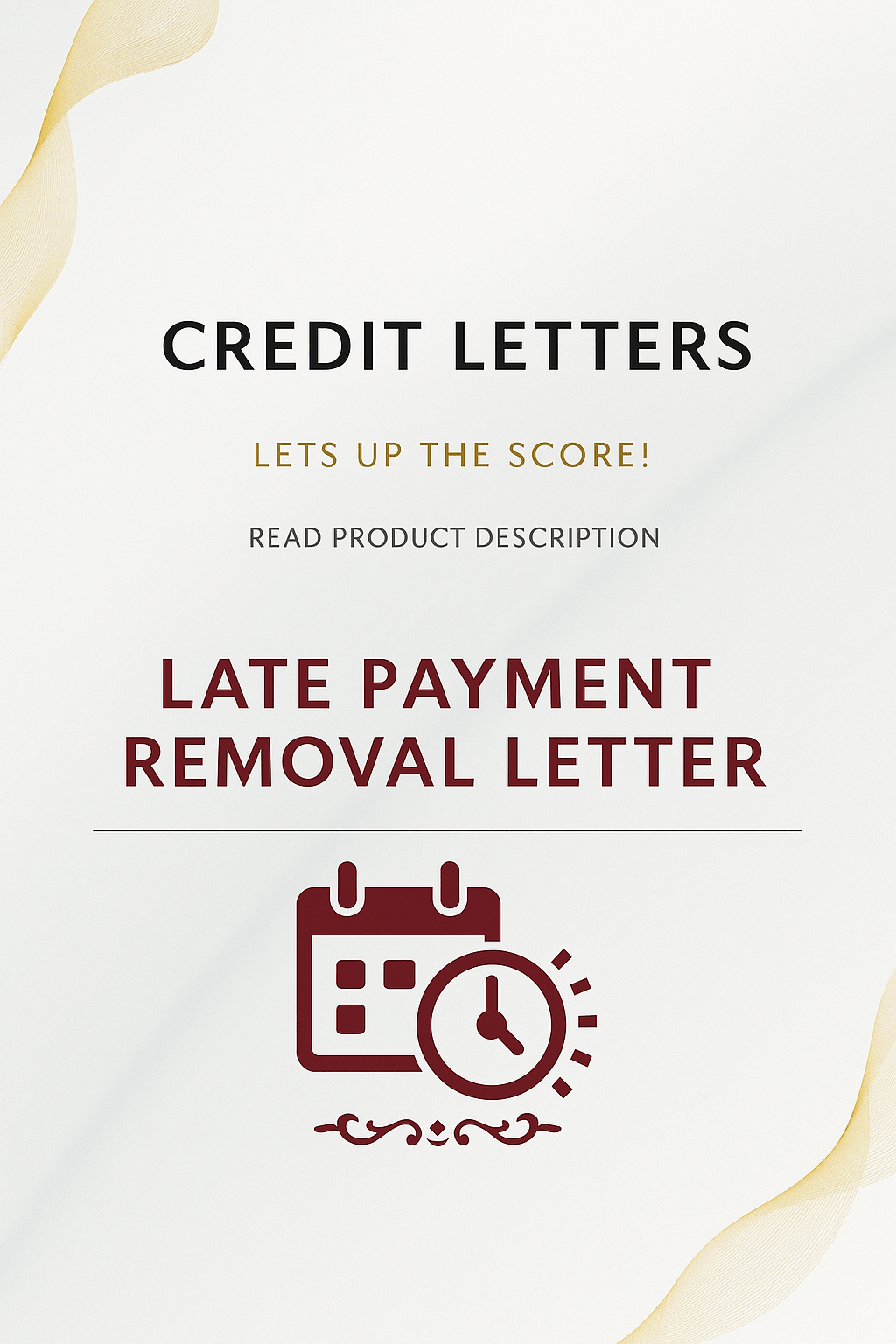 LATE PAYMENT REMOVAL LETTER