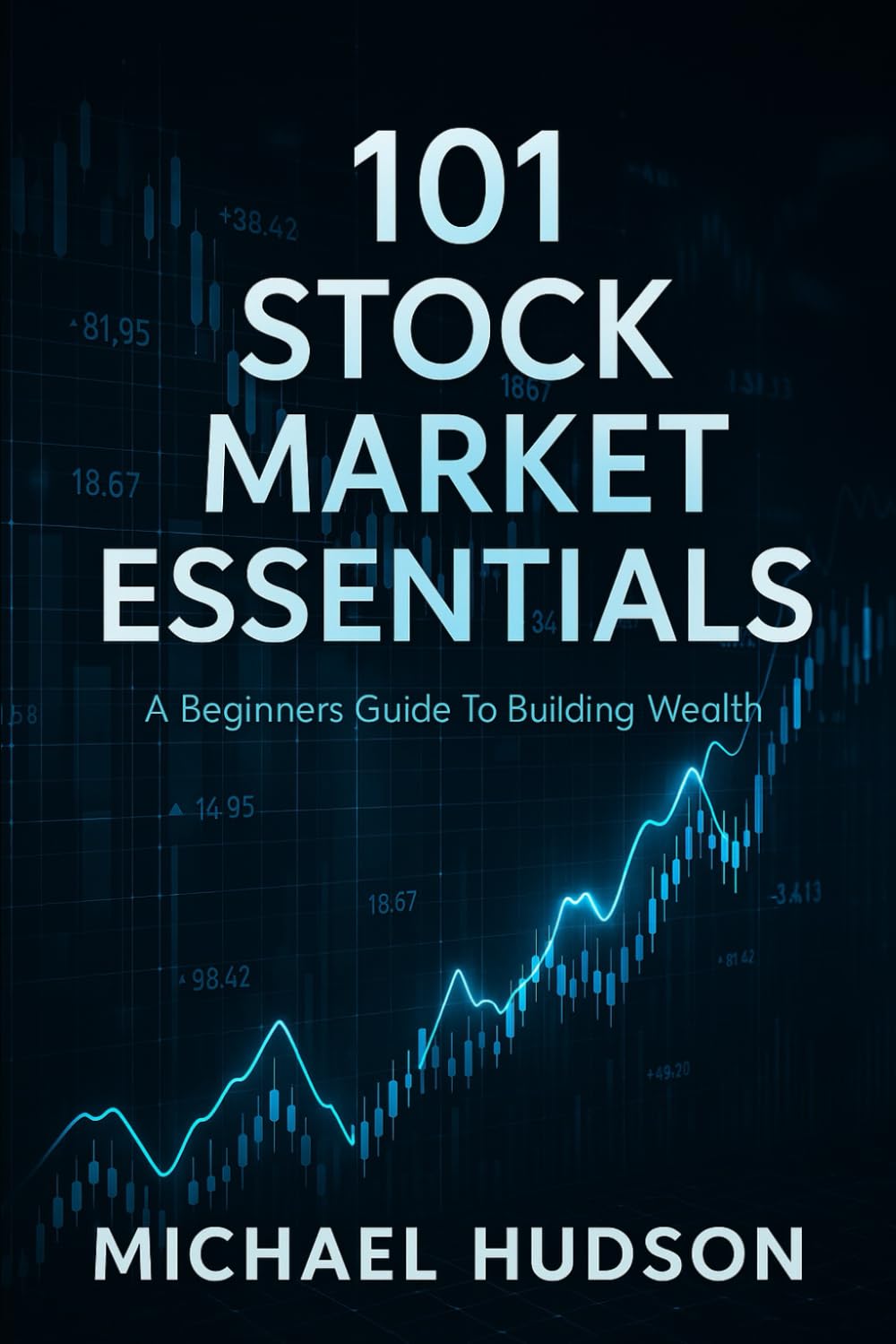 101 STOCK MARKET ESSENTIALS