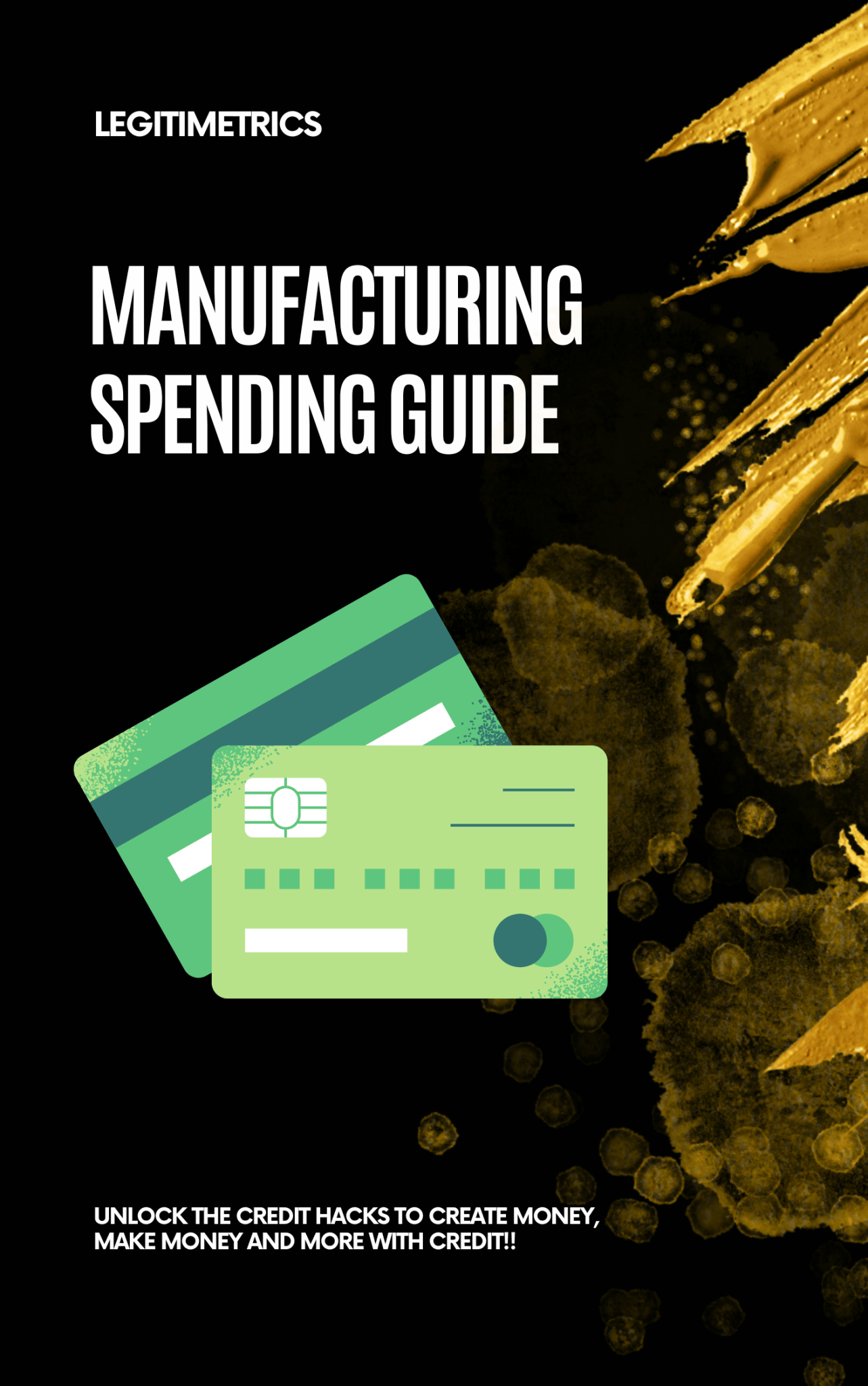 MANUFACTURING SPENDING GUIDE