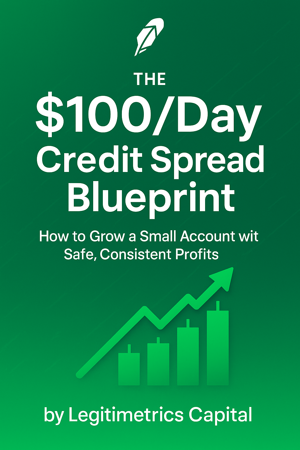 The $100/Day Credit Spread Blueprint