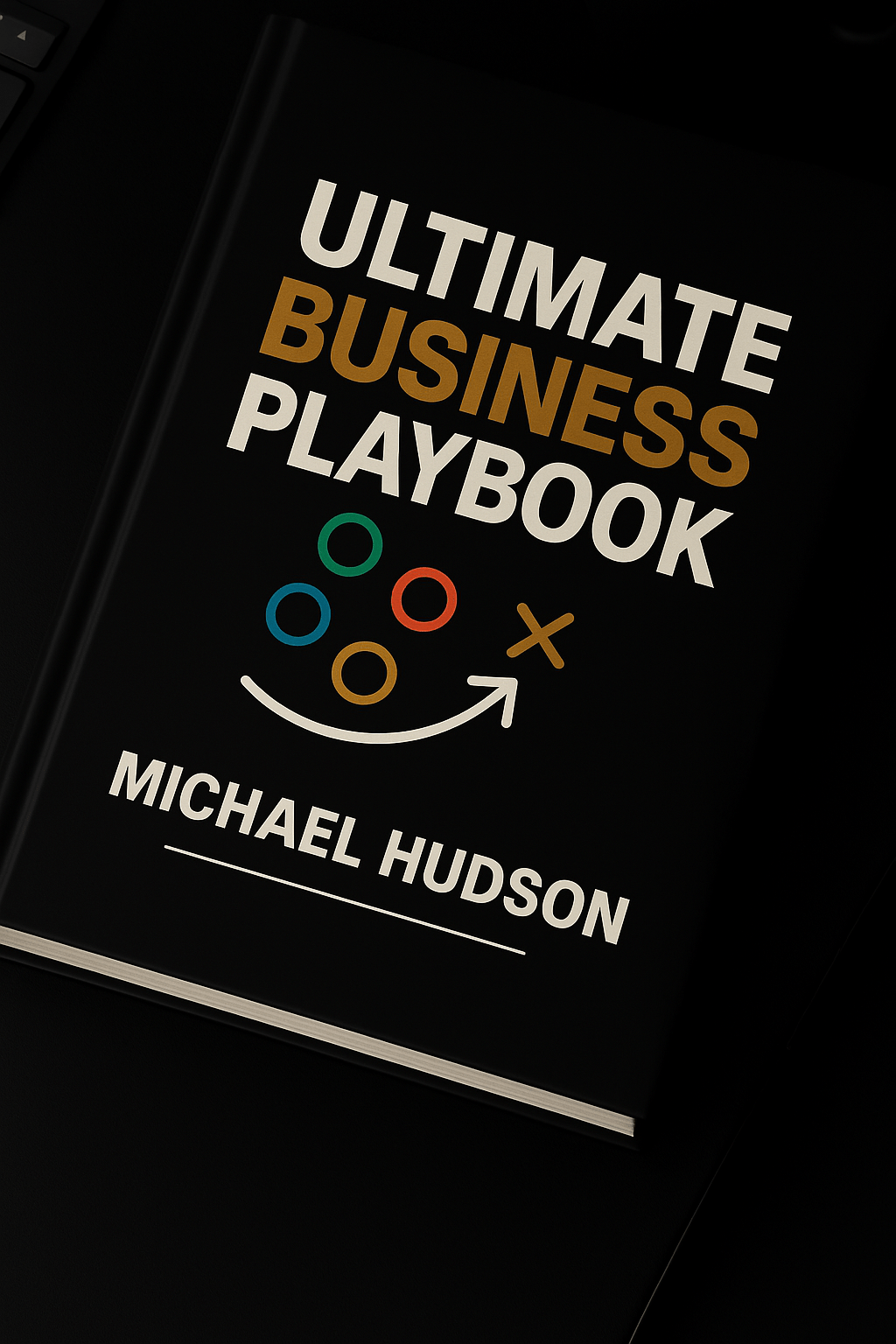 ULTIMATE BUSINESS PLAYBOOK (COMING SOON)
