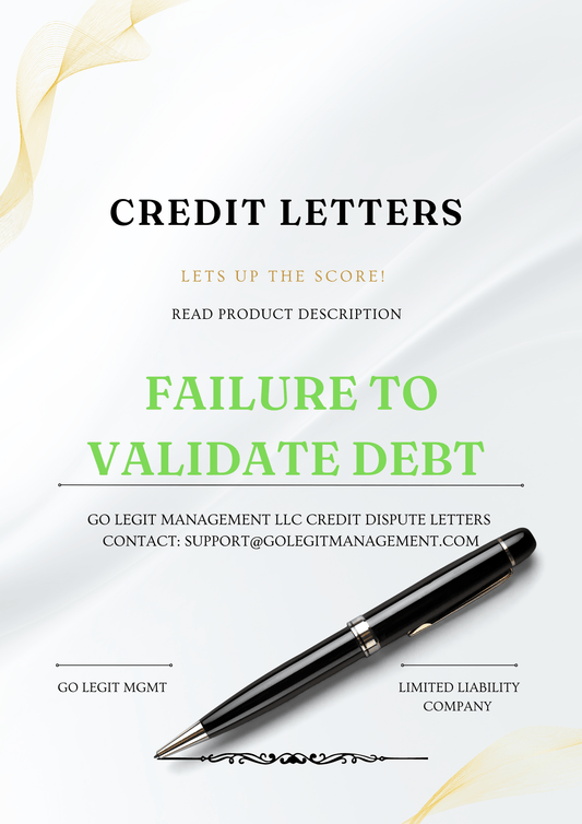 FAILURE TO VALIDATE DEBT +