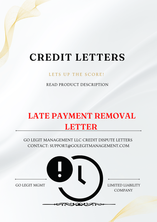 LATE PAYMENT REMOVAL LETTER